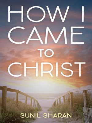 cover image of How I Came to Christ